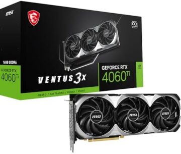 MSI GeForce RTX 4060 Ti Ventus 3X (16GB) – Best Budget GPU for Local LLMs & SDXL